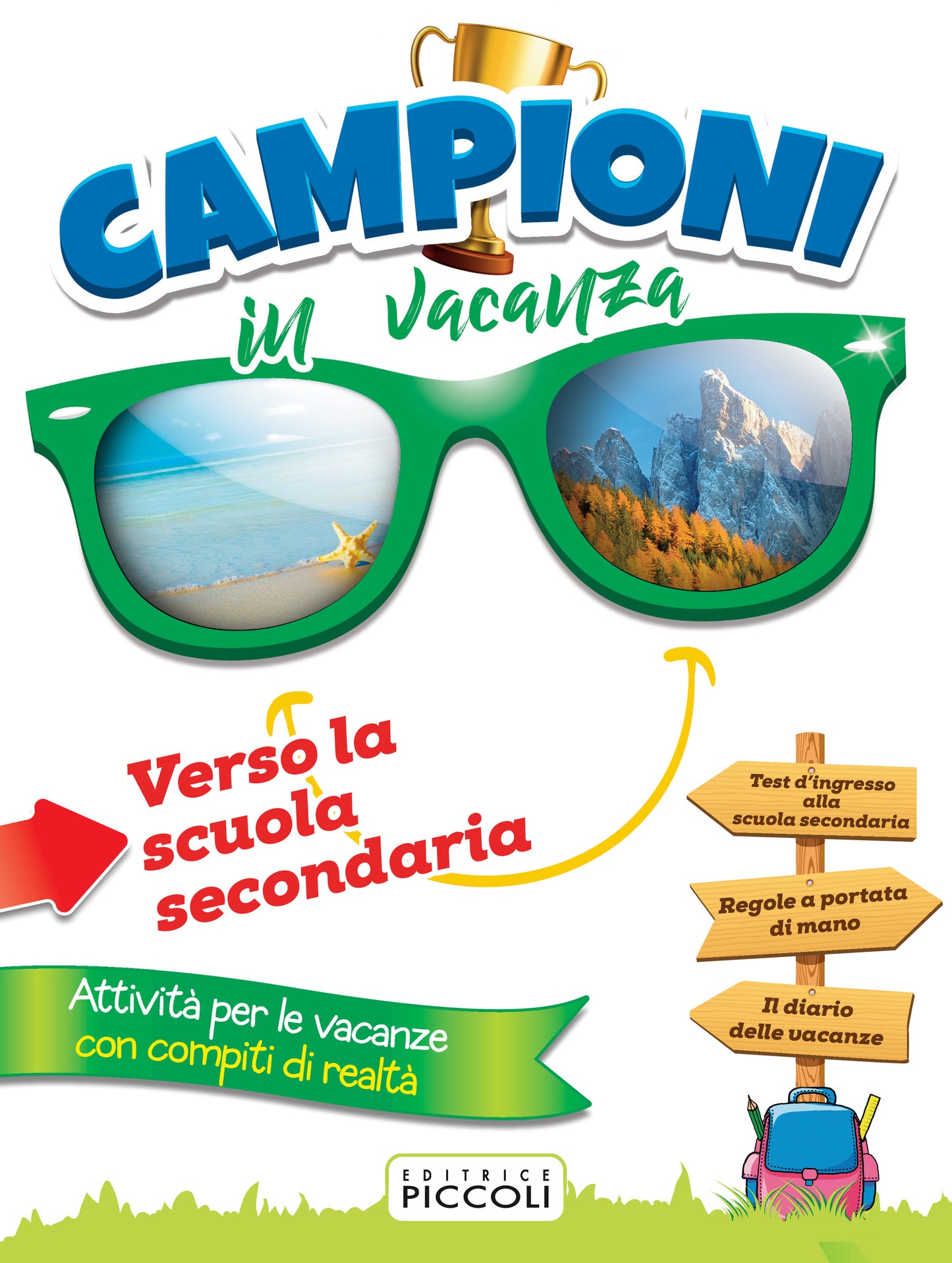Campioni in vacanza - Verso la secondaria-Il Capitello-Centroscuola