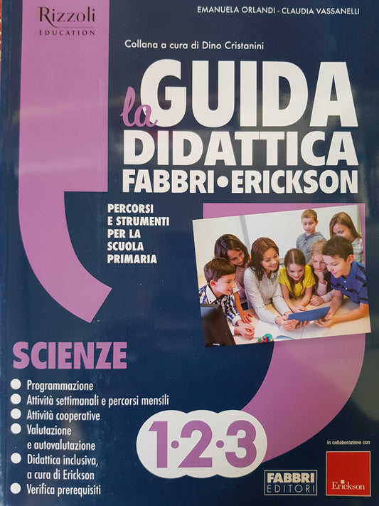 La Guida Didattica Fabbri Erickson - Scienze 1-2-3