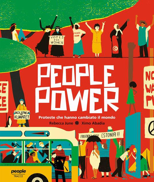 People power - Proteste che hanno cambiato il mondo