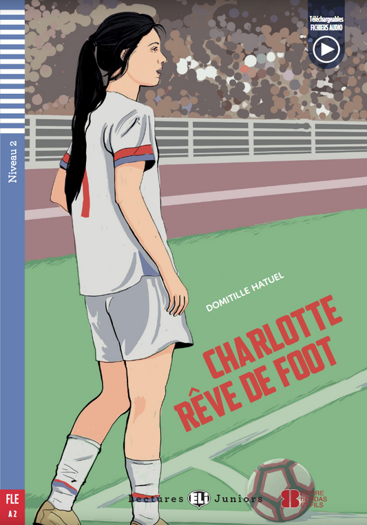Charlotte rêve de foot