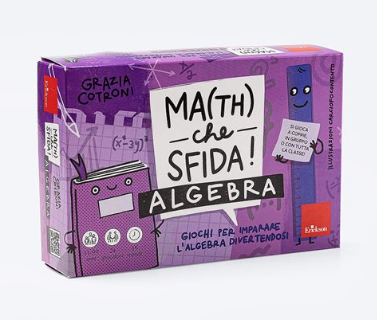 Ma(th) che sfida! - Algebra