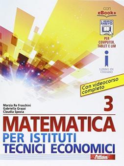 Matematica per istituti tecnici economici 3