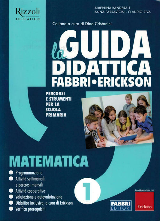 La Guida Didattica Fabbri Erickson - Matematica 1