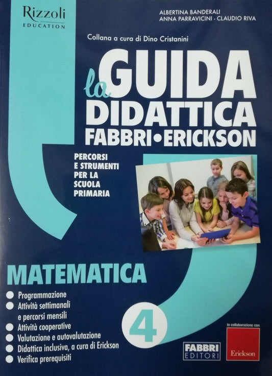 La Guida Didattica Fabbri Erickson - Matematica 4